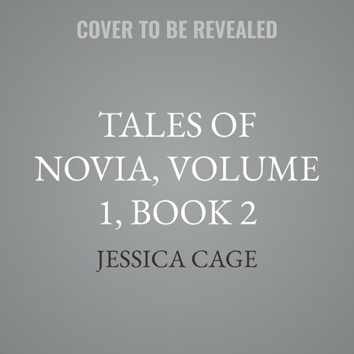 Tales of Novia, Volume 1, Book 2