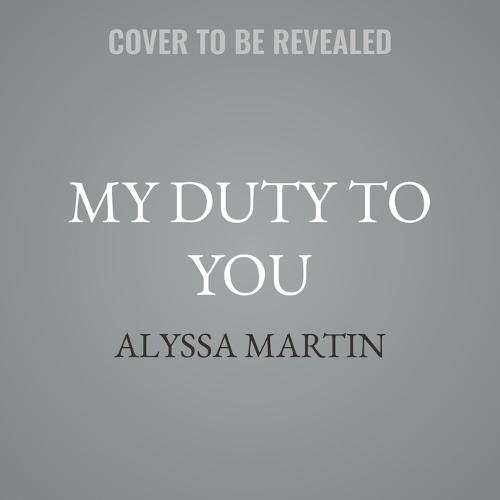 My Duty to You