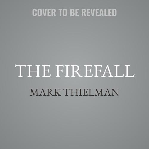 The Firefall: A Murder in Yosemite
