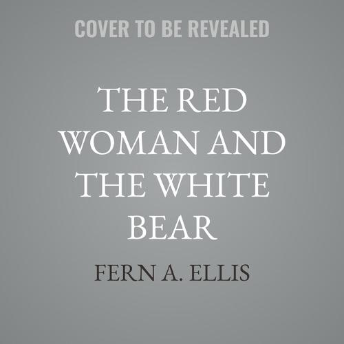 The Red Woman and the White Bear