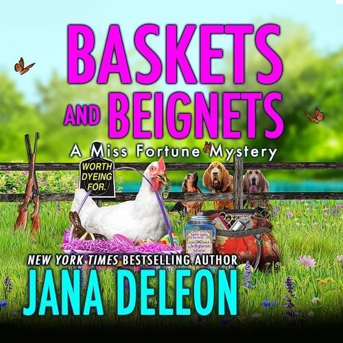 Baskets and Beignets: Miss Fortune Mysteries, Book 27