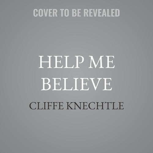 Help Me Believe: Direct Answers to Real Questions
