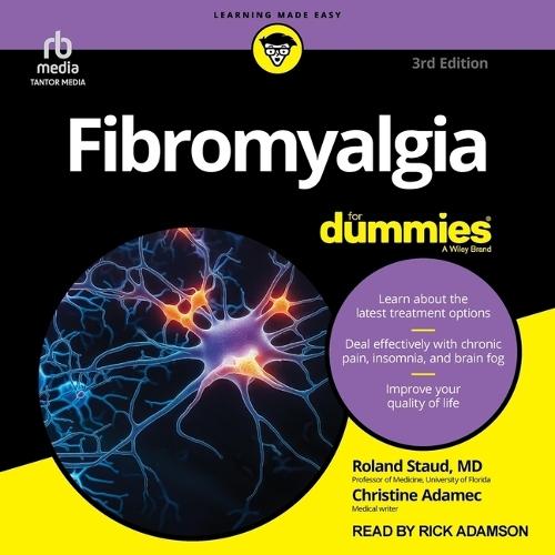 Fibromyalgia for Dummies, 3rd Edition