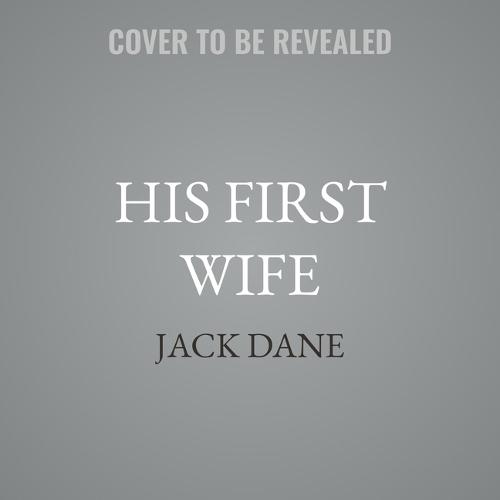 His First Wife