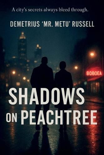 Shadows on Peachtree