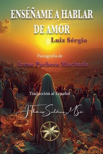 Enséñame a hablar de amor