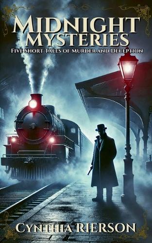Midnight Mysteries: Five Short Tales of Murder and Deception