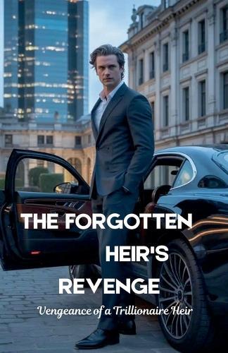 The Forgotten Heir's Revenge