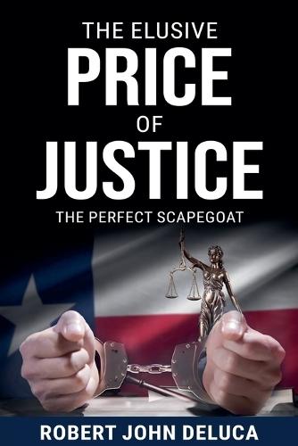 The Elusive Price of Justice