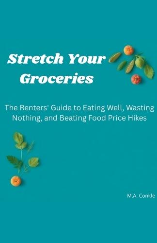 Stretch Your Groceries