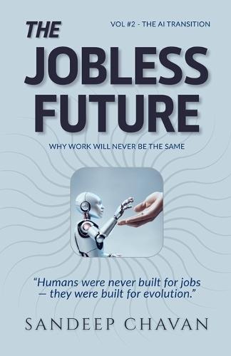 The Jobless Future
