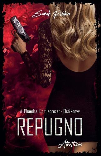 Repugno - Átváltozás