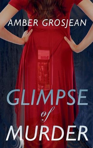 Glimpse of Murder