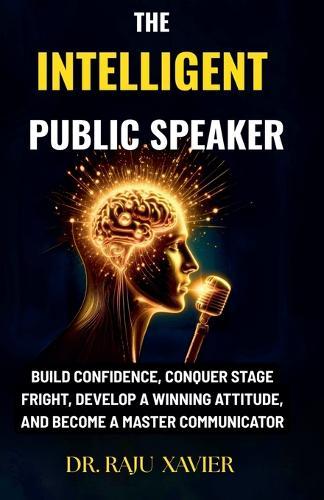 The Intelligent Public Speaker
