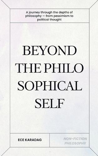 Beyond the Philosophical Self