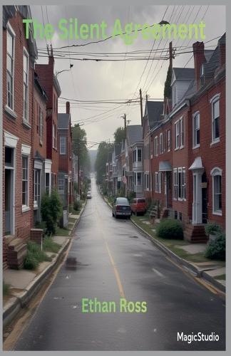 The Silent Agreement