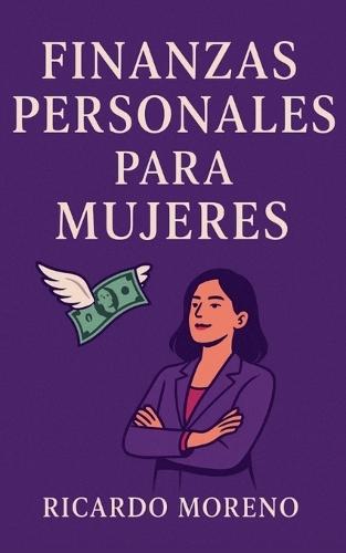 Finanzas Personales Para Mujeres