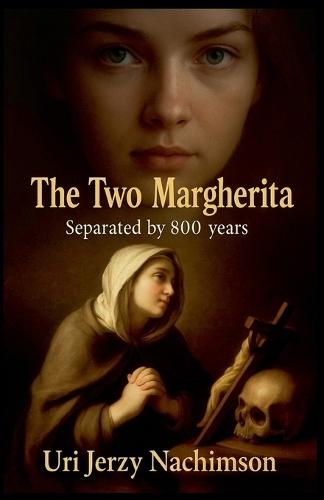 The Two Margherita - Separated by 800 Years