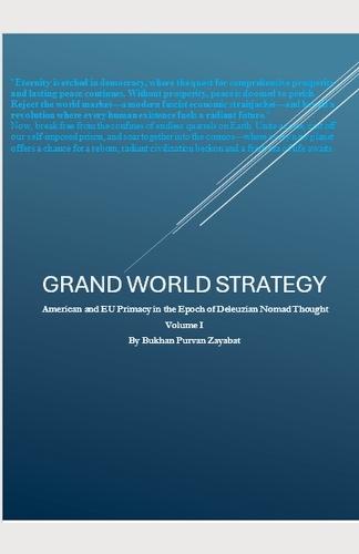Grand World Strategy: American and EU Primary in Epoch of Nomad Thought