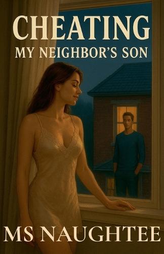 Cheating: My Neighbor's Son