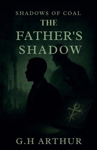 The Father's Shadow