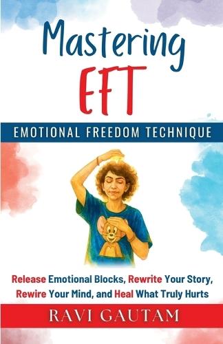 Mastering EFT