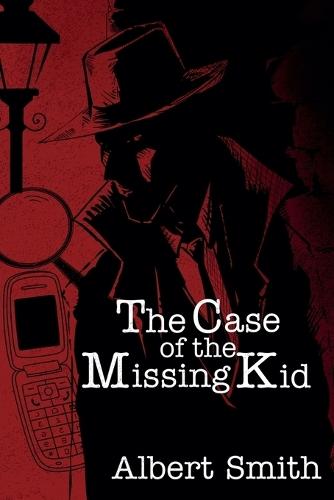 The Case of the Missing Kid
