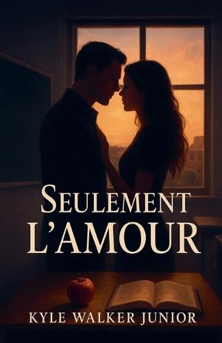 Seulement l'amour