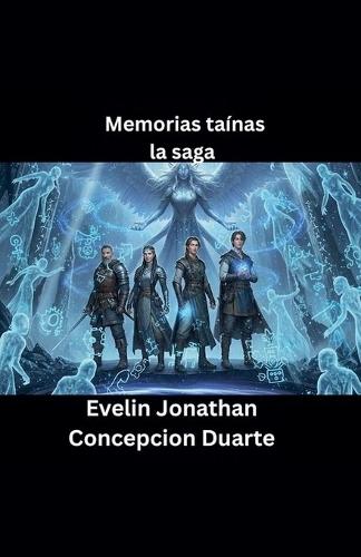 Memorias tainas: La saga