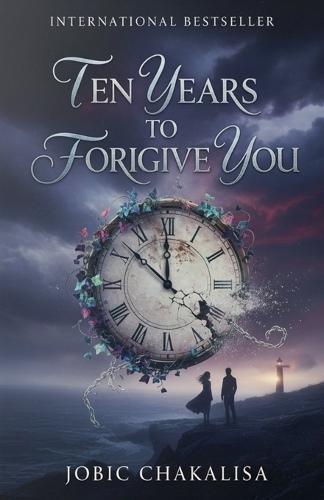 Ten Years To Forgive You