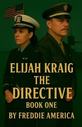 Elijah kraig: The Directive