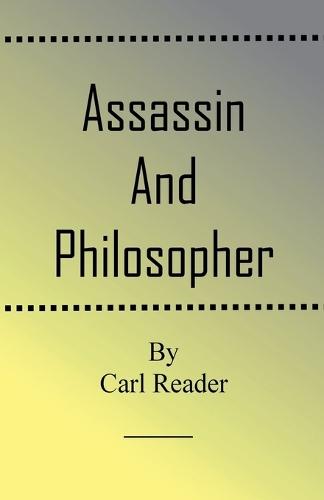 Assassin and Philosopher