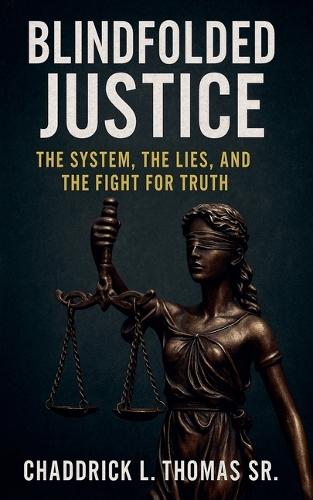 Blindfolded Justice