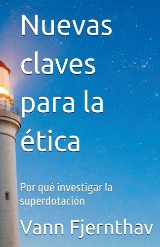 Nuevas claves para la ética