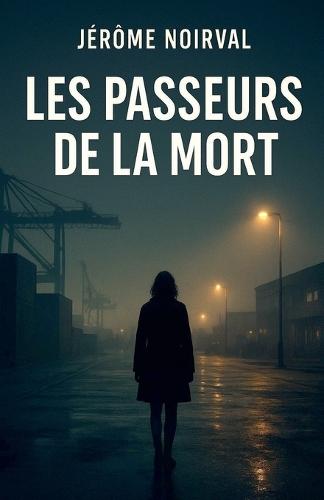 Les passeurs de la mort
