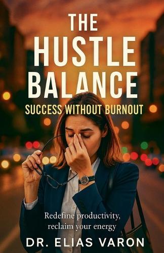 The Hustle Balance