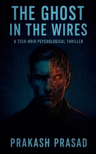 The Ghost in the Wires: A Tech-Noir Psychological
