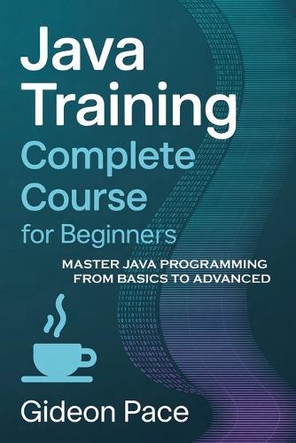 Java Training Complete Course for Beginners