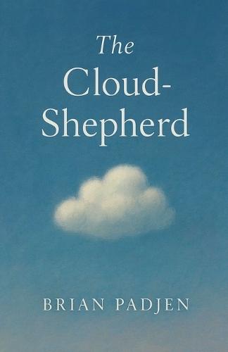 The Cloud-Shepherd