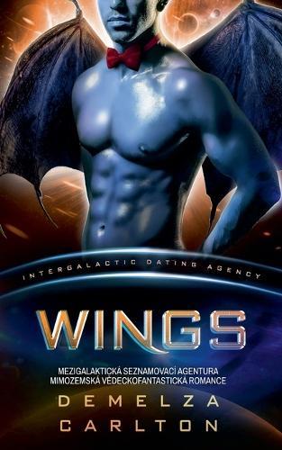 Wings: Mezigalaktická Seznamovací Agentura Mimozemská V&#283;deckofantastická Romance