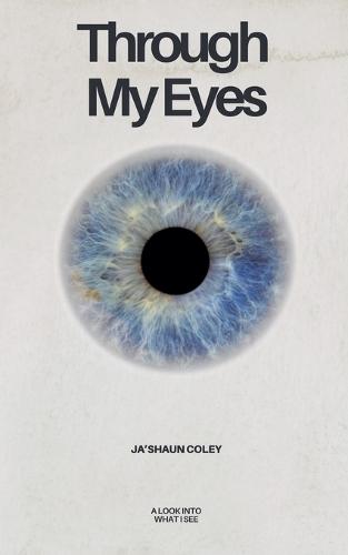 Through My Eyes