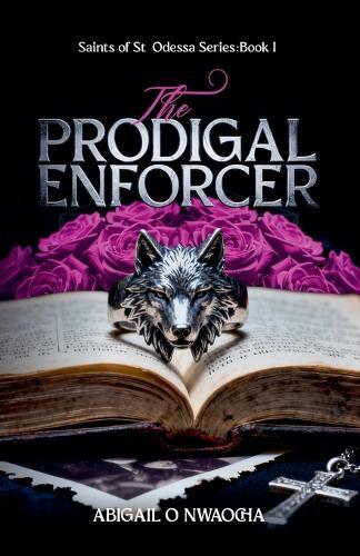 The Prodigal Enforcer
