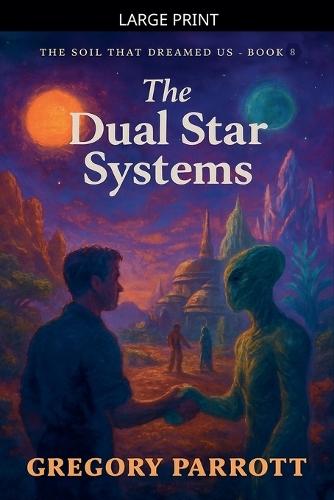 The Dual Star Systems