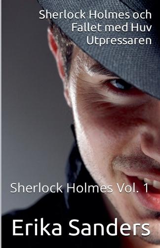 Sherlock Holmes och Fallet med Huv Utpressaren