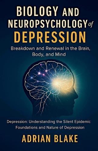Biology and Neuropsychology of Depression