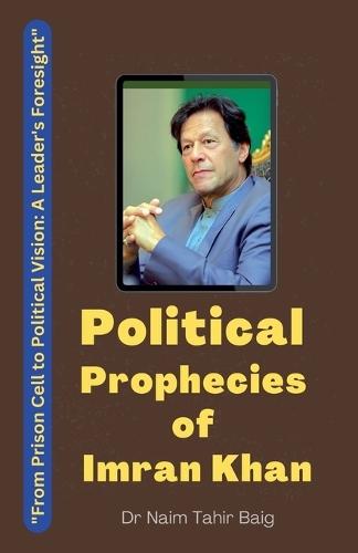 Political Prophecies of Imran Khan