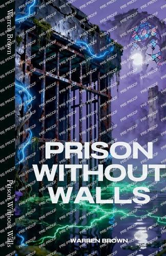 Prison Without Walls