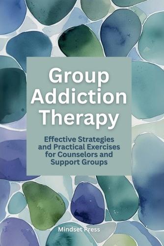 Group Addiction Therapy
