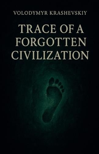 Trace of a forgotten civilizations