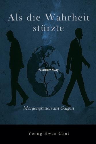 Als die Wahrheit stürzte: Morgengrauen am Galgen
